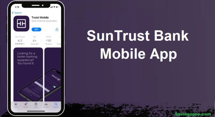 SunTrust Bank Mobile App