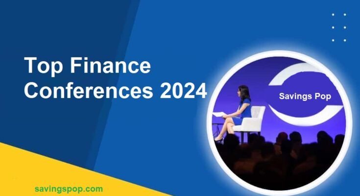 Top Finance Conferences 2024