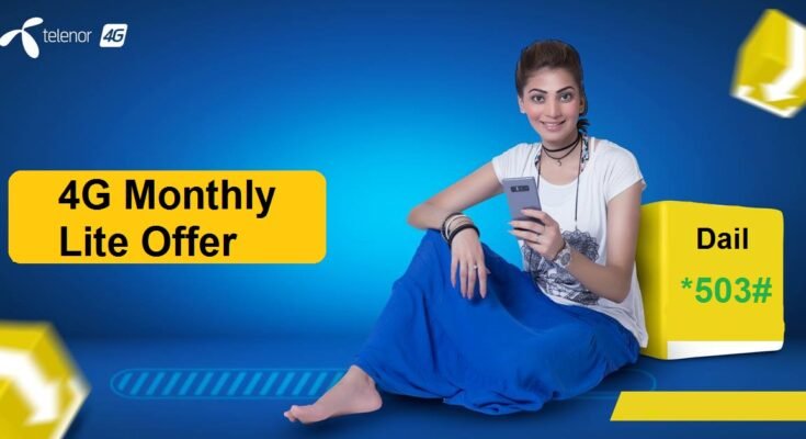 Telenor 4G Monthly Lite Offer