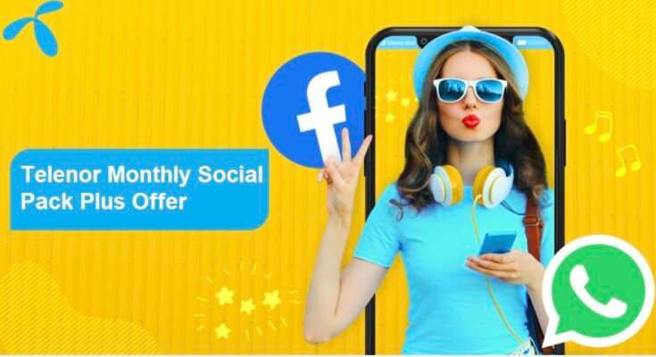 Telenor Monthly Social Pack Plus Offer