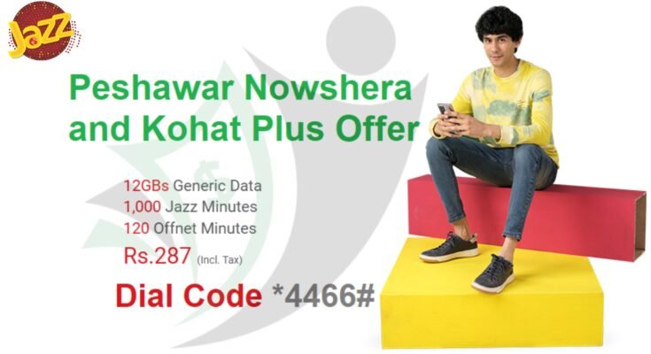 Jazz Peshawar Nowshera and Kohat Plus Offer