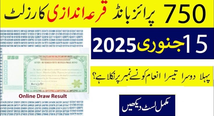 Today 750 Prize Bond List 2025 Online Check